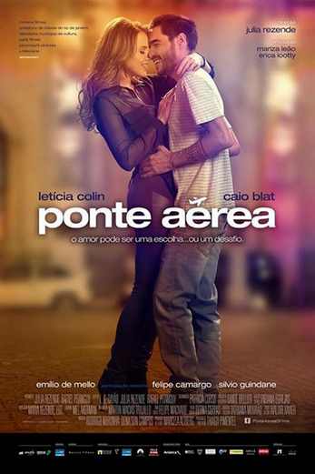 دانلود فیلم Ponte Aérea 2015 زیرنویس چسبیده